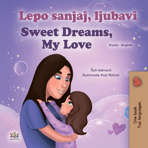 Lepo sanjaj, ljubavi Sweet Dreams, My Love -  Shelley Admont