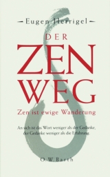 Der Zen-Weg - Herrigel, Eugen; Tausend, Hermann