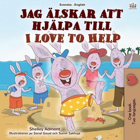 Jag älskar att hjälpa till I Love to Help -  Shelley Admont