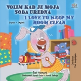 Volim kad je moja soba uredna I Love to Keep My Room Clean -  Shelley Admont