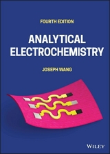 Analytical Electrochemistry - Joseph Wang