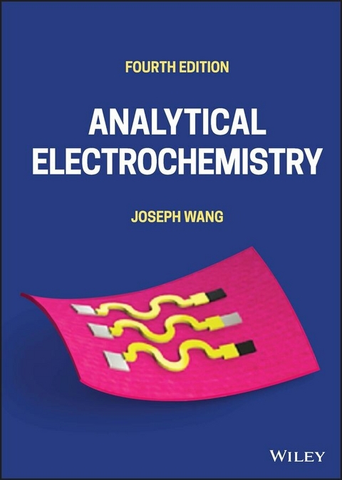 Analytical Electrochemistry -  Joseph Wang