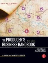 The Producer's Business Handbook - Lee, Jr., John J.; Gillen, Anne Marie