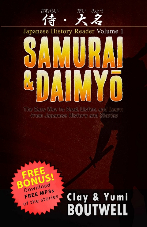Samurai & Daimyō -  Clay Boutwell,  Yumi Boutwell