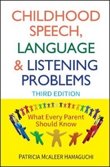 Childhood Speech, Language, and Listening Problems - Hamaguchi, Patricia McAleer