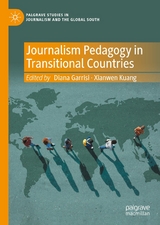 Journalism Pedagogy in Transitional Countries - 