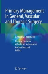 Primary Management in General, Vascular and Thoracic Surgery - 