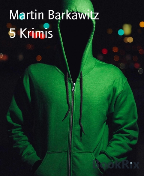 5 Krimis - Martin Barkawitz