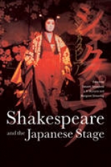 Shakespeare and the Japanese Stage - Sasayama, Takashi; Mulryne, J. R.; Shewring, Margaret