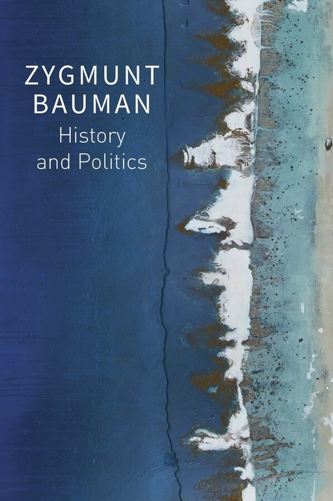 History and Politics - Zygmunt Bauman