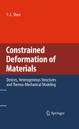 Constrained Deformation of Materials - Y.-L. Shen