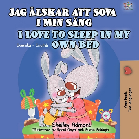 Jag älskar att sova i min säng I Love to Sleep in My Own Bed -  Shelley Admont
