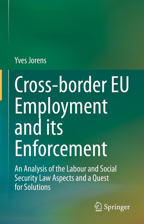 Cross-border EU Employment and its Enforcement - Yves Jorens
