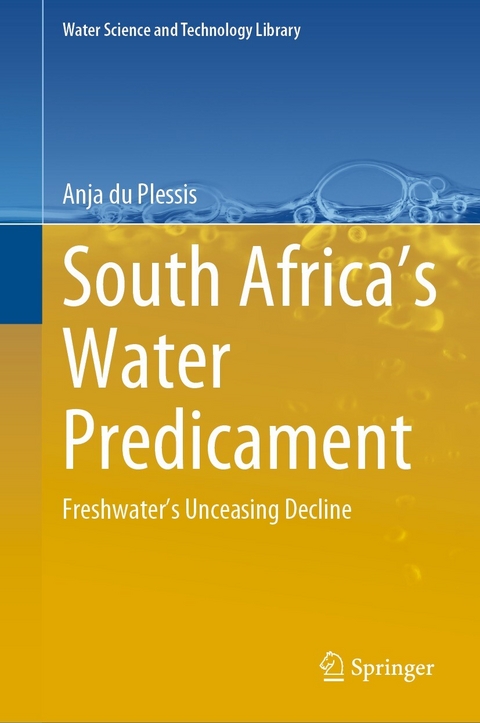 South Africa’s Water Predicament - Anja Du Plessis