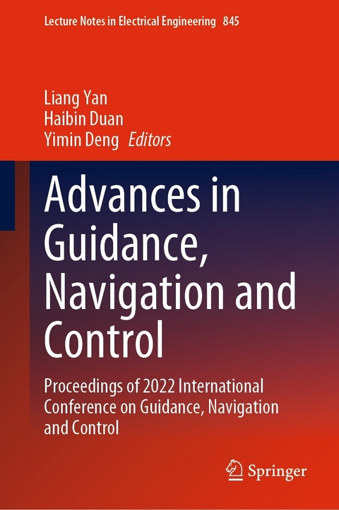 Advances in Guidance, Navigation and Control - 