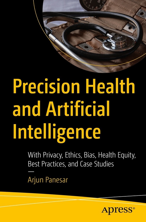 Precision Health and Artificial Intelligence -  Arjun Panesar