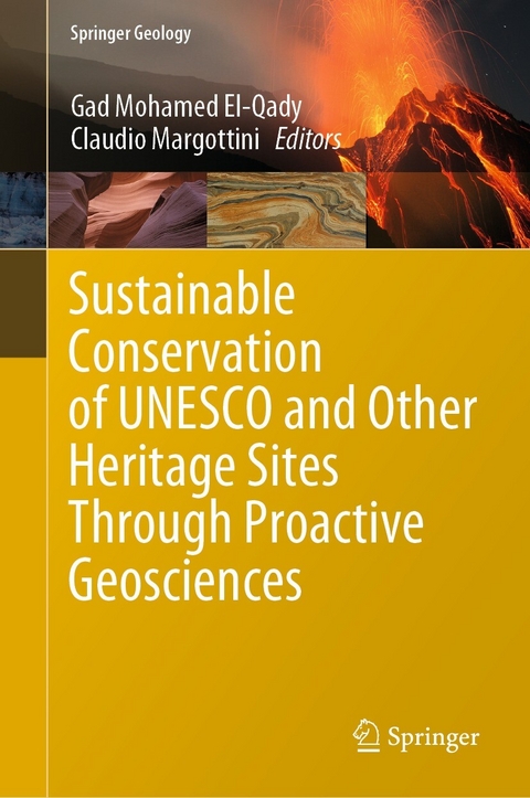 Sustainable Conservation of UNESCO and Other Heritage Sites Through Proactive Geosciences - 