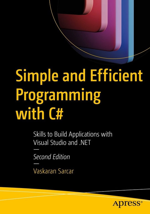 Simple and Efficient Programming with C# -  Vaskaran Sarcar