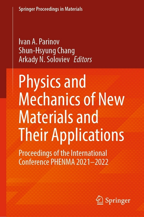 Physics and Mechanics of New Materials and Their Applications - 