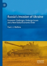 Russia's Invasion of Ukraine - Paul J. J. Welfens