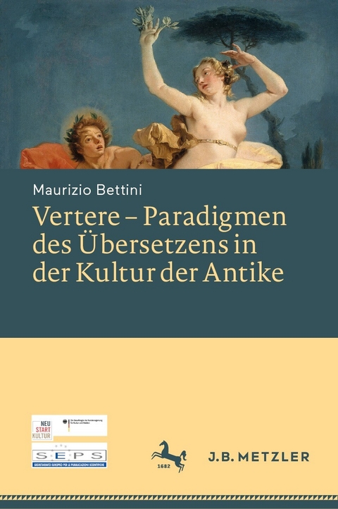 Vertere – Paradigmen des Übersetzens in der Kultur der Antike - Maurizio Bettini