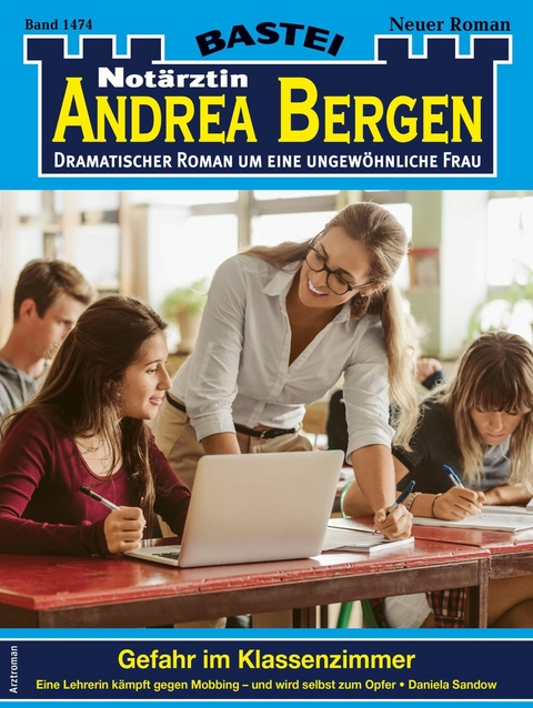 Notärztin Andrea Bergen 1474 - Daniela Sandow