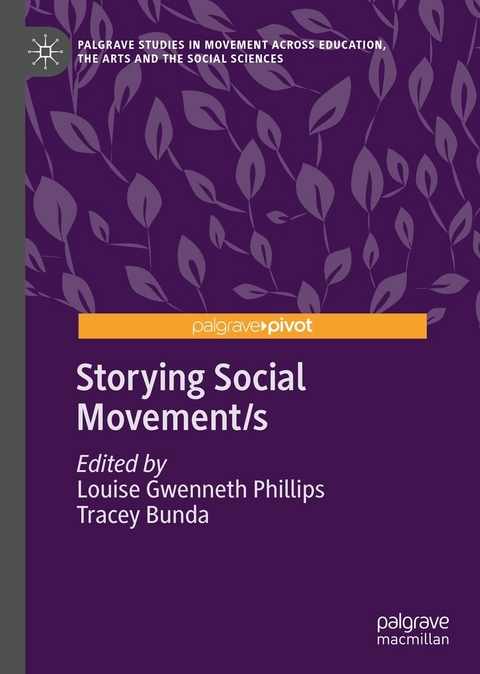 Storying Social Movement/s - 
