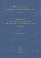 Katalog der griechischen Handschriften der Staats- und Universitätsbibliothek Hamburg - Marina Molin Pradel