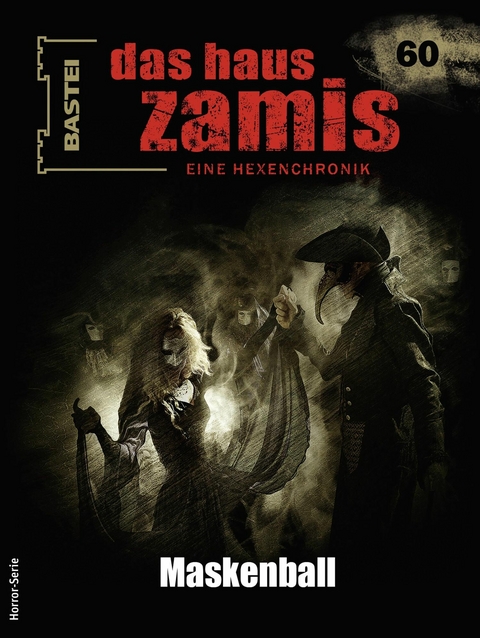 Das Haus Zamis 60 - Logan Dee, Jörg Kleudgen, Dario Vandis