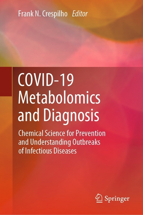 COVID-19 Metabolomics and Diagnosis - 