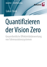 Quantifizieren der Vision Zero -  Lukas Stark