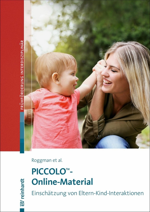 Piccolo™-Online-Material - Lori A. Roggman, Gina A. Cook, Mark S. Innocenti, Vonda Jump Norman, Katie Christiansen, Sheila Anderson