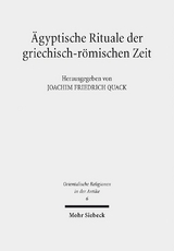 Ägyptische Rituale der griechisch-römischen Zeit - 