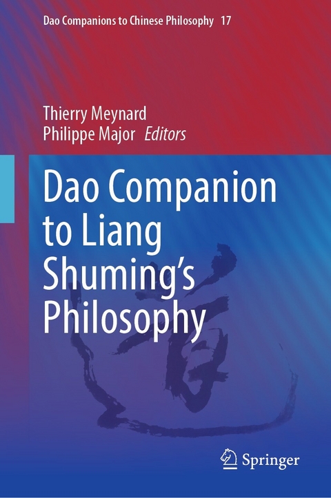 Dao Companion to Liang Shuming's Philosophy - 