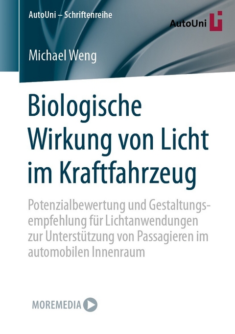 Biologische Wirkung von Licht im Kraftfahrzeug -  Michael Weng