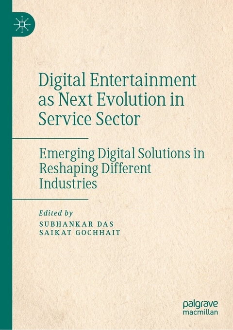 Digital Entertainment as Next Evolution in Service Sector - 