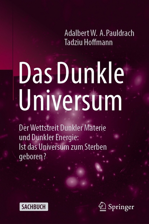Das Dunkle Universum -  Adalbert W. A. Pauldrach,  Tadziu Hoffmann
