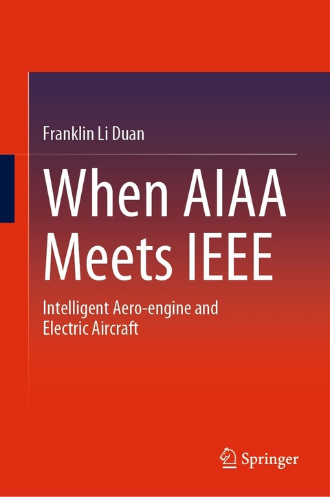 When AIAA Meets IEEE -  Franklin Li Duan