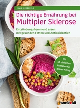 Die richtige Ernährung bei Multipler Sklerose - Julia Bierenfeld