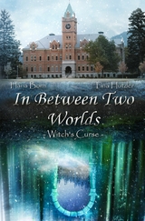 In Between Two Worlds - Tina Hutzler