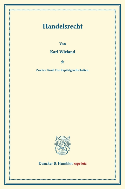 Handelsrecht. -  Karl Wieland