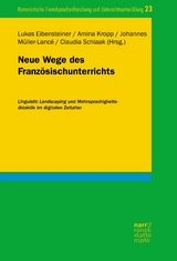 Neue Wege des Französischunterrichts - 