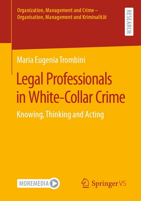 Legal Professionals in White-Collar Crime -  Maria Eugenia Trombini