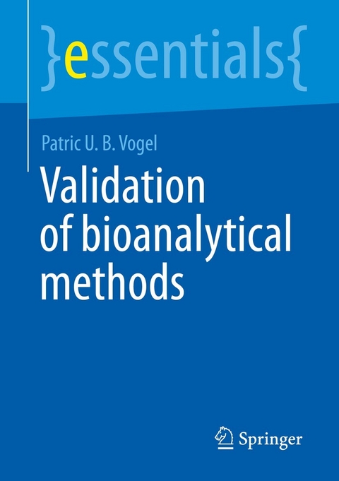 Validation of Bioanalytical Methods - Patric U. B. Vogel