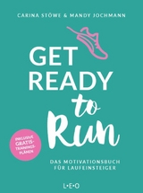 Get ready to run - Carina Stöwe, Mandy Jochmann