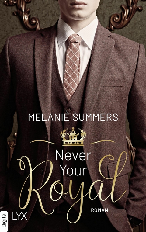 Never Your Royal - Melanie Summers