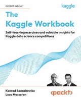 Kaggle Workbook -  Konrad Banachewicz,  Luca Massaron