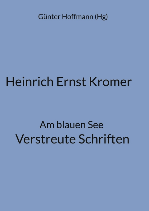 Heinrich Ernst Kromer - 