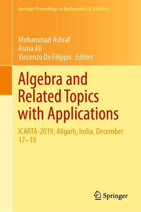 Algebra and Related Topics with Applications - 