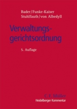 Verwaltungsgerichtsordnung - Bader, Johann; Funke-Kaiser, Michael; Stuhlfauth, Thomas; Albedyll, Jörg von